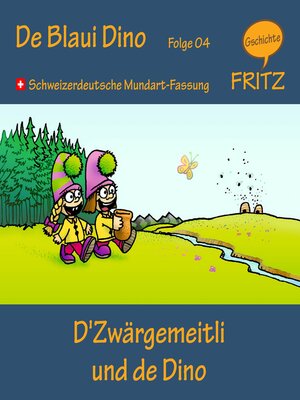 cover image of D'Zwärgemeitli und de Dino